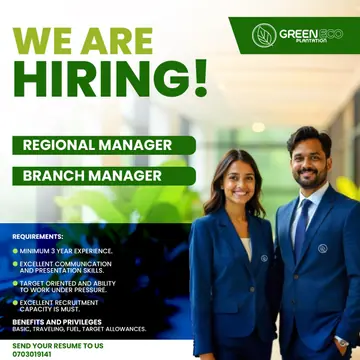 Green Eco Plantation hiring post for regional and branch managers